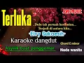 TERLUKA KARAOKE DANGDUT LAWAS ELVY SUKAESIH