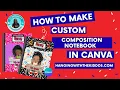 How to Make a Custom Composition Notebook Cover in Canva Easy Back-to-School DIY
