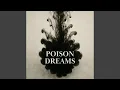 Lagu Poison Dreams