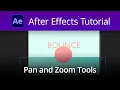 After Effects Tutorial - Pan and Zoom Tools