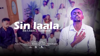 Natnael Tamene SIN LAALA New Afan Oromo Song2025  Natnael Tamene SIN LAALA New Afan Oromo Song2025