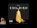 Vell ft. Ty Dolla $ign - Childish (Prod. DJ Mustard & Larry Jayy) [Thizzler.com]