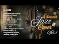 Lagu Smooth Jazz Cover Vol. 1 by The Vinyl | Dewa, Jamrud, Fourtwnty, Dmasiv, Romeo, Naff, NDX A.K.A