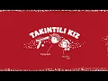 takıntılı kız - emriboi