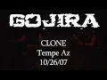 Gojira - Clone (Live in Arizona 2007)