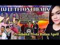 Download Lagu DJ LUTFI TERBARU 1 4 2020