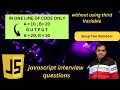 Swapping Two Numbers using JavaScript JavaScript Interview Questions