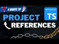 TypeScript Project References Shared TypeScript Libraries in 4 minutes