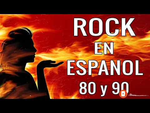 Download MP3 Clasicos Rock En Español De Los 80 y 90   Lo Mejor Del Rock 80 y 90 en Español