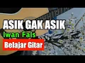 Download Lagu Asik gak asik - Iwan Fals |Belajar Gitar