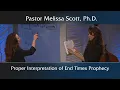 Revelation - Proper Interpretation of End Times Prophecy
