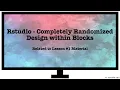 Rstudio Lesson Help - Completely Randomized Design within Blocks
