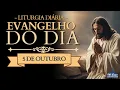 Download Lagu Evangelho do Dia de hoje 🙏 | 5 de outubro | Leitura da Missa ❤️