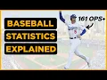 Baseball Statistics Explained OPS WAR FIP etc