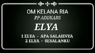 Download ELYA  -  1 APA SALAHNYA.                                   2 SESALANKU. MP3