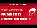 Module 8 - Lesson 2 Check number is prime or not Learn C Programming