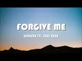 ODESZA - Forgive Me (feat. Izzy Bizu) [Lyrics]
