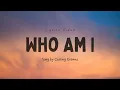 Who Am I Song by Casting Crowns (Lyric Video) | Chris Tomlin & Bethel Music
