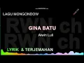 Download Lagu Gina Batu.   lagu Bolaang Mongondow #liryk dan terjemahan  #request.