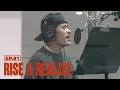 ‘Fame’ Recording | RISE \u0026 REALIZE EP.81
