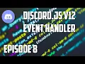 Discord js v12 Bot Tutorial - Event Handler Episode ghost