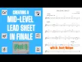 How to Create a Mid-Level Lead Sheet Part 1