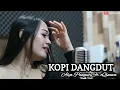 Download Lagu KOPI DANGDUT ( Tarik sis Semongko ) || Cover oQinawa Ft. Alya Pangesty