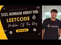 3133 Leetcode Daily Challenge Bit Manipulation Greedy Med-Hard Detailed Solution Analysis