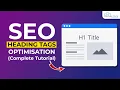 SEO Heading Tag Optimize How to Optimize H1 H2 H3 Tags to Improve SEO SEO On-Page Tutorial