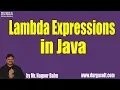 Lambda Expressions in Java by Mr Nagoor Babu Sir On 15-11-2018