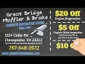 Great Bridge Muffler Brake Call or stop by 757-548-3572 Chesapeake VA