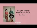 Suara Kayu - Jutaan Salah Milyaran Maaf (Lyrics)