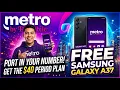 Metro New Deal Get The Samsung Galaxy A37 For Free When you switch bringing your number 40 plan