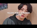 Download Lagu BTS JUNGKOOK- FALLING ( cover )