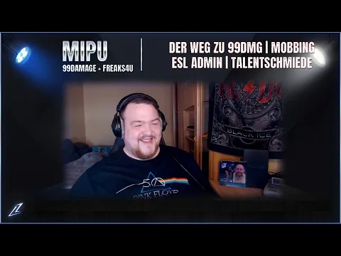 Download MP3 Der Weg zu 99Damage, Mobbing und ESL Admin | Am Tisch mit... MiPu | Part 1