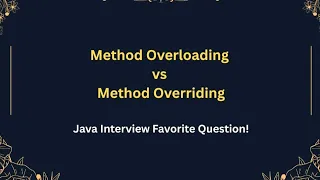Method Overloading vs Method Overriding