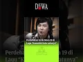 Download Lagu Perdebatan Lirik Dewa19 di Lagu 'Kamulah satu satunya'
