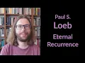 Paul S. Loeb - Eternal Recurrence