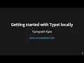 Getting started with Typst locally - Typing with Typst