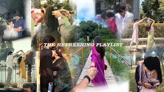 the refreshing playlist 