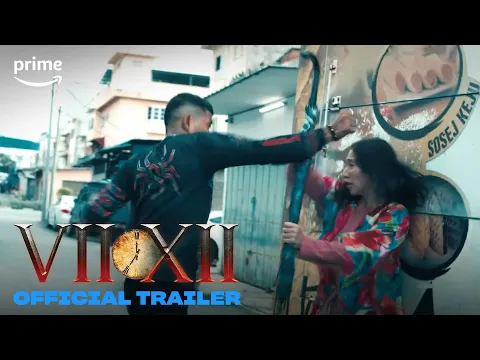 VII XII | Official Trailer | Prime