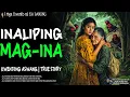 Download Lagu INALIPING MAG-INA | Kwentong Aswang | True Story
