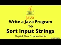 Java Program to Sort String Alphabetically String Sorting Sort n Number of Input Strings
