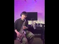 Feel Kim - That Boy [Itaewon Class ost (Someday, The Boy)] cover by Dohyun Kim Saxophone