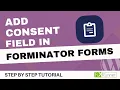 How To Add Consent Field Using Forminator Forms In WordPress