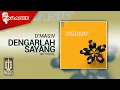 Download Lagu D'MASIV - Dengarlah Sayang (Official Karaoke Video) | No Vocal