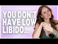 Why You Don t Want Sex Anymore