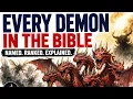 Every Demon in the Bible Explained Satan Beelzebub Legion More