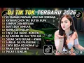 Lagu DJ TIKTOK TERBARU 2026 || DJ CINTA DARI SEBERANG 🎵 DJ KATANYA CINTA TAK BUTUH RUPA 🎵 FULL ALBUM❗❗