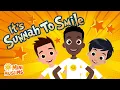 Download Lagu Muslim Songs For Kids ☀️ It's Sunnah To Smile 😊 MiniMuslims
